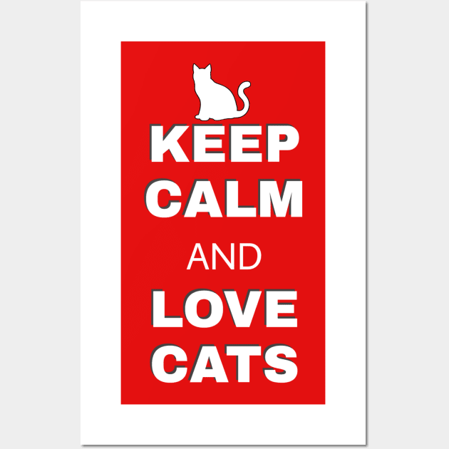 Keep calm and love cats Wall Art by artline